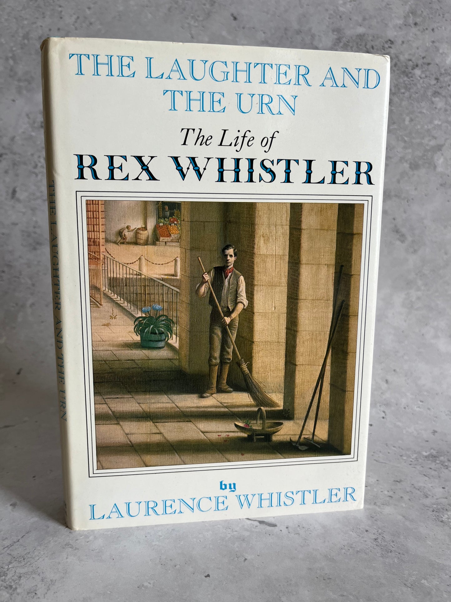 First Edition The Laughter And The Urn: The Life Of Rex Whistler By Laurence Whistler