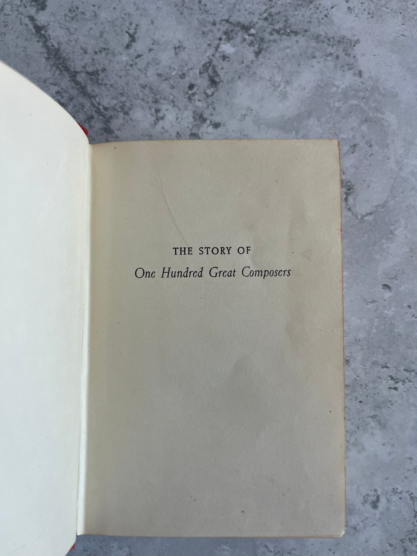 The Story Of One Hundred Great Composers By Helen L. Kaufmann Hardback Book Music History